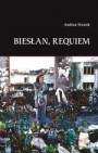 Biesłan, Requiem