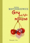 Okładka Gry nie tylko miłosne