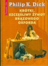 Okładka Krótki, szczęśliwy żywot brązowego Oxforda