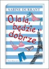 Okładka O lala, będzie dobrze