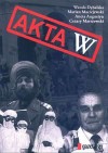 Okładka Akta W