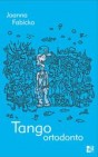 Okładka Tango ortodonto