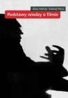 Okładka Podstawy wiedzy o filmie