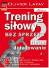 Okładka Trening siłowy bez sprzętu 2. Turbo-doładowanie