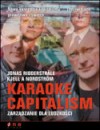 Karaoke Capitalism. Zarządzanie dla ludzkości