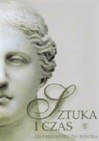 Okładka Sztuka i czas. Część 1. Od prehistorii do rokoka