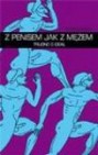 Okładka Z penisem jak z mężem, trudno trafić na ideał