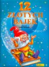 Okładka 12 złotych bajek