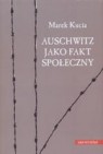 Auschwitz jako fakt społeczny