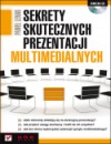 Okładka Sekrety skutecznych prezentacji multimedialnych